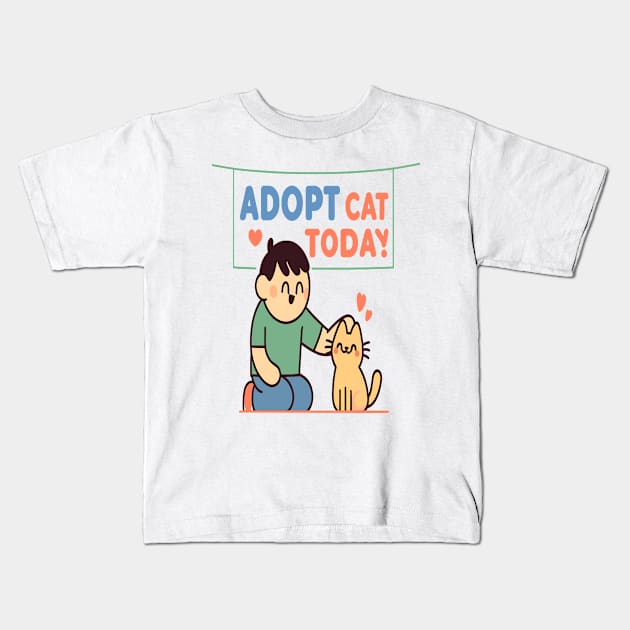 Adopt a Cat: Share Love and Bring Joy Home Kids T-Shirt by maknatess